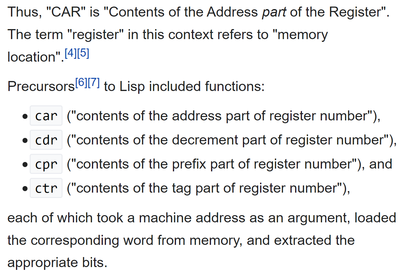 Print da Wikipedia: "car" = "Contents of the Address part of Register number" e "cdr" = "Contents of the Decrement part of Register number".